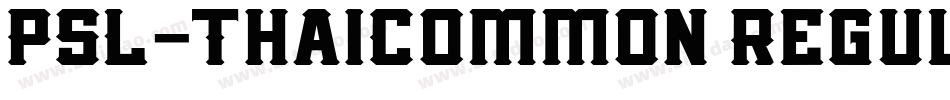PSL-ThaiCommon Regul字体转换